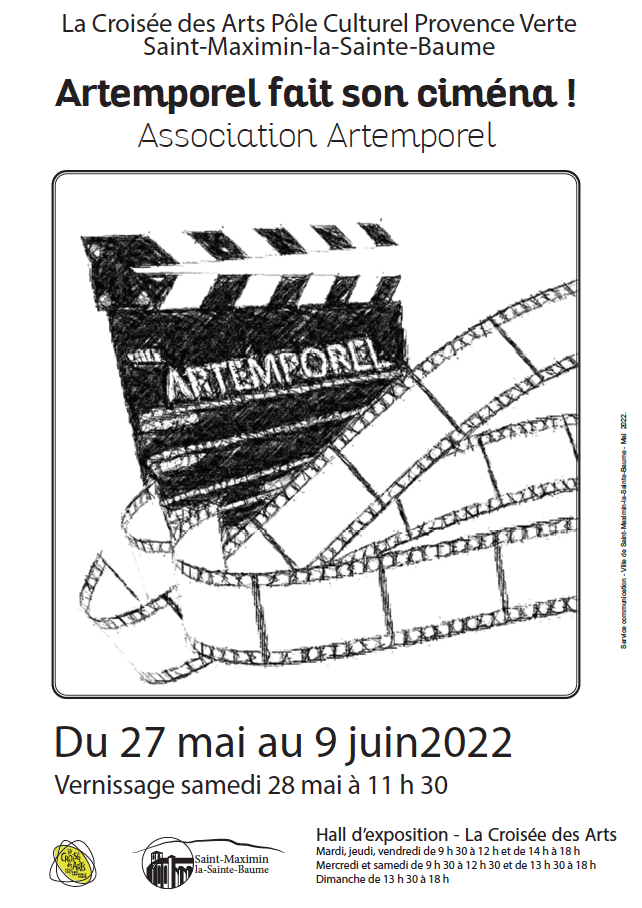 "Artemporel fait son cinéma" - Association Artemporel @ Hall d'exposition de La Croisée des Arts