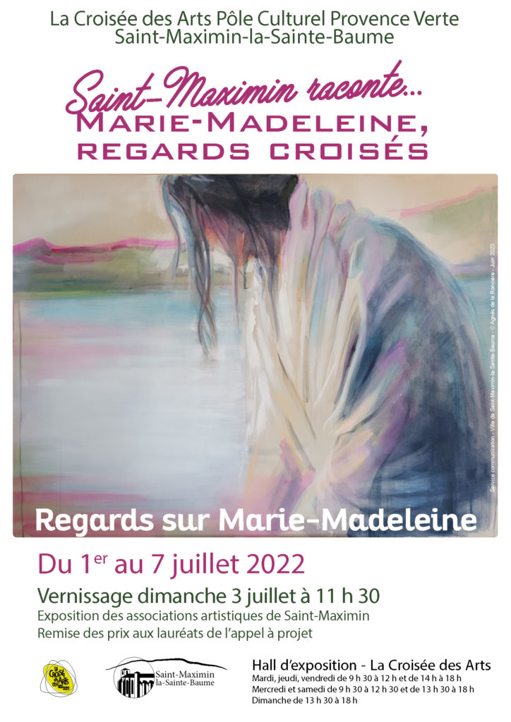 "Regards sur Marie-Madeleine" @ Hall d'exposition de La Croisée des Arts