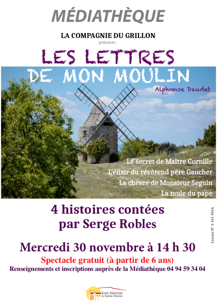 Les Lettres de mon moulin - Histoires contées par Serge Robles @ Médiathèque - La Croisée des Arts