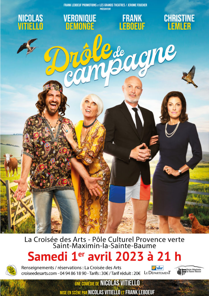"Drôle de campagne" - Une comédie de Nicolas Vitiello @ La Croisée des Arts