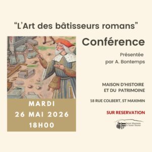 Conférence sur "L'Art des bâtisseurs romans" @ Maison d'Histoire et du patrimoine