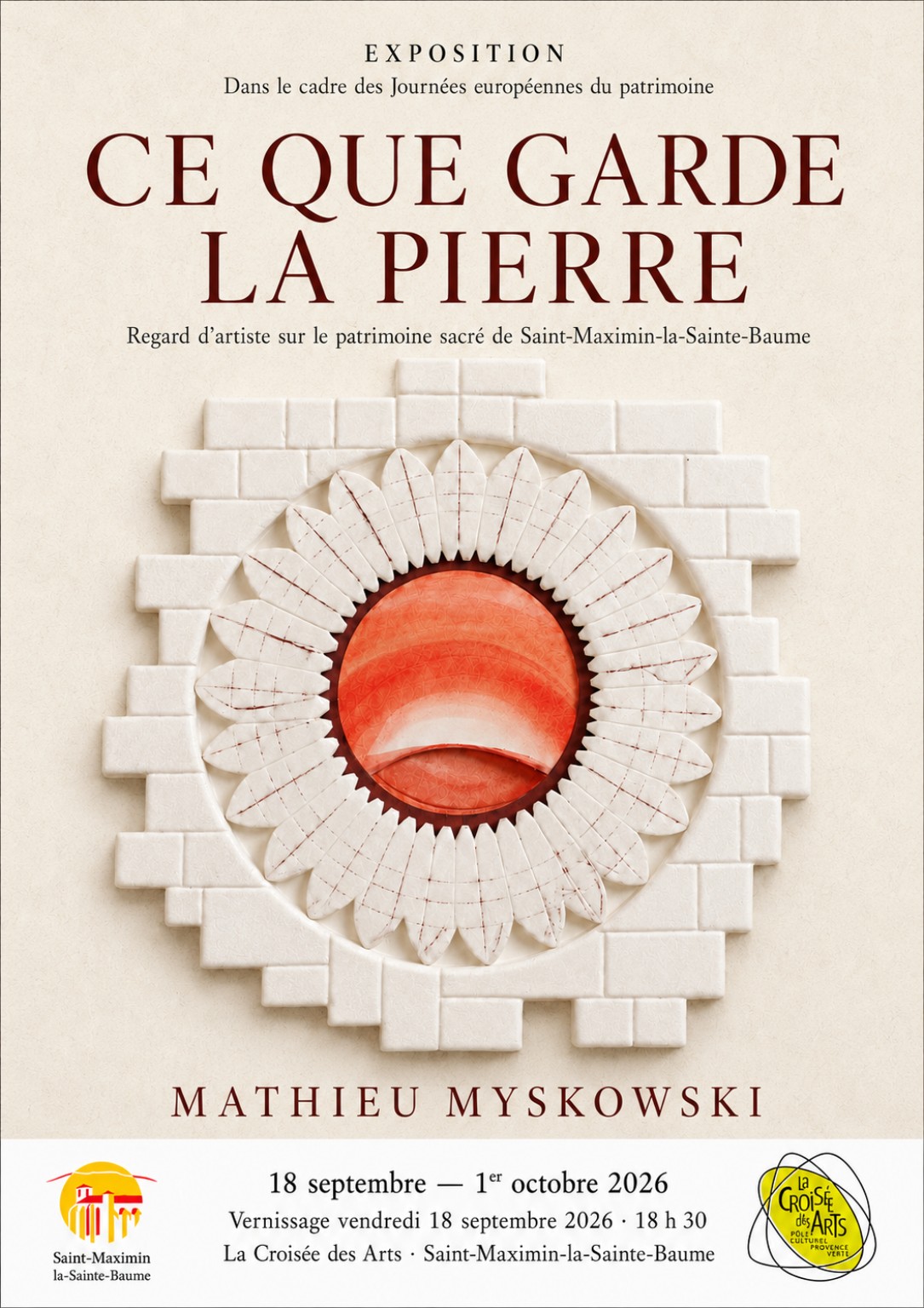 " Ce que garde la pierre " - Exposition Mathieu Myskowski @ Hall des expositions